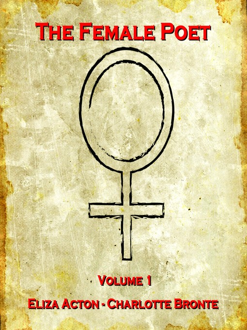 Title details for The Female Poet, Volume 1 by Jane Austen - Available
